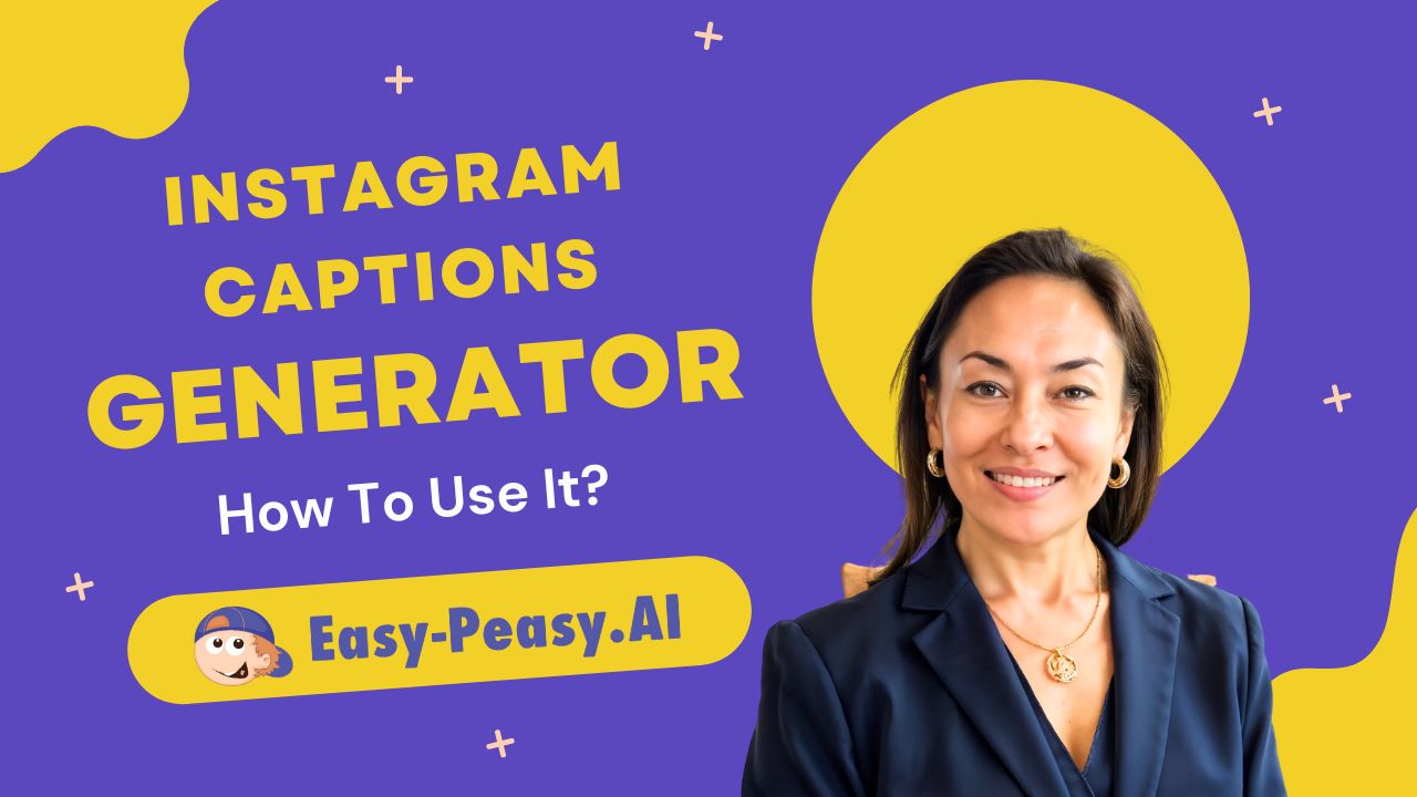 Creating Engaging Instagram Post Captions with Easy-Peasy.AI